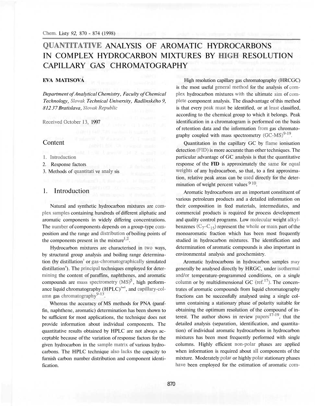 Quantitative Analysis of Aromatic Hydrocarbons in Complex Hydrocarbon Mixtures by High Resolution Capillary Gas Chromatography