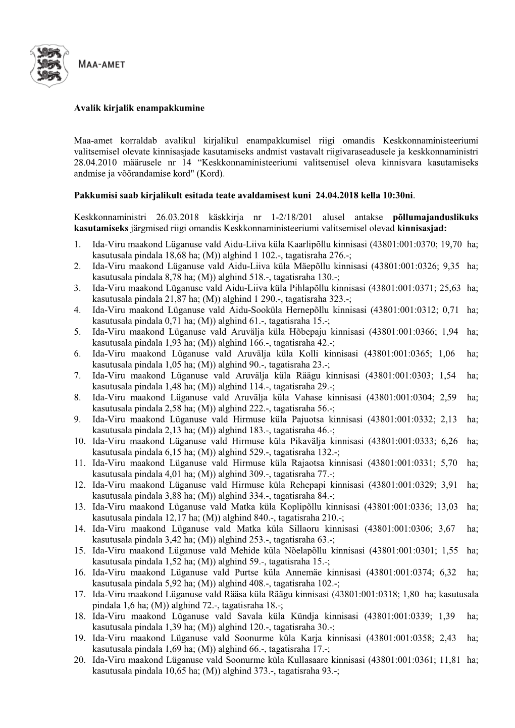 Avalik Kirjalik Enampakkumine Maa-Amet Korraldab Avalikul Kirjalikul Enampakkumisel Riigi Omandis Keskkonnaministeeriumi Valits