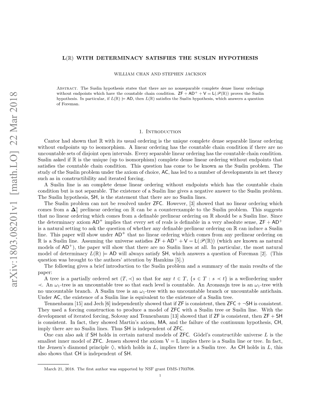 $ L (\Mathbb {R}) $ with Determinacy Satisfies the Suslin Hypothesis