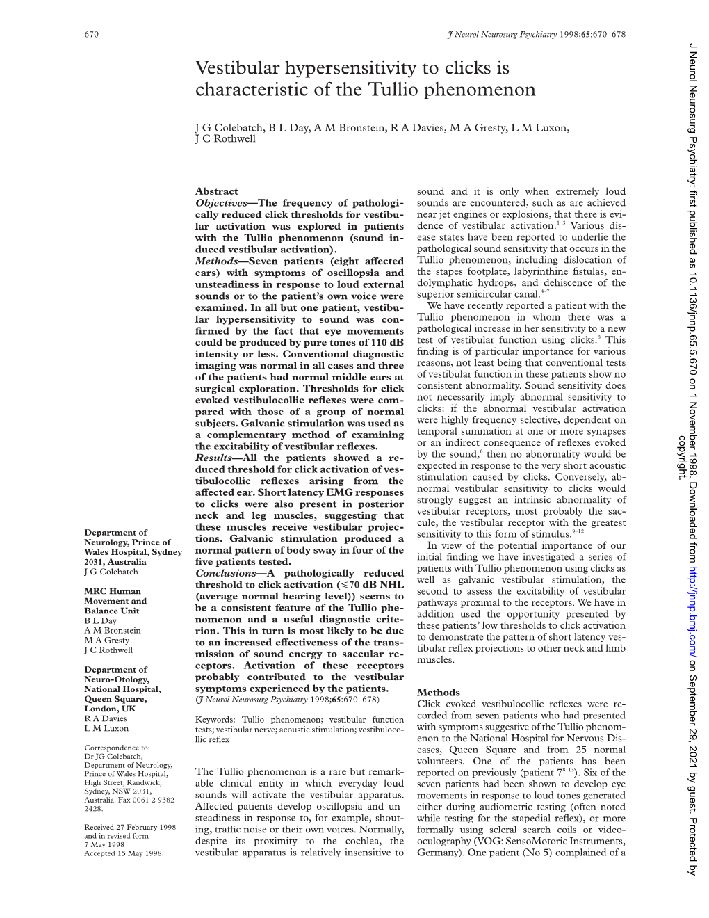 Vestibular Hypersensitivity to Clicks Is Characteristic of the Tullio Phenomenon