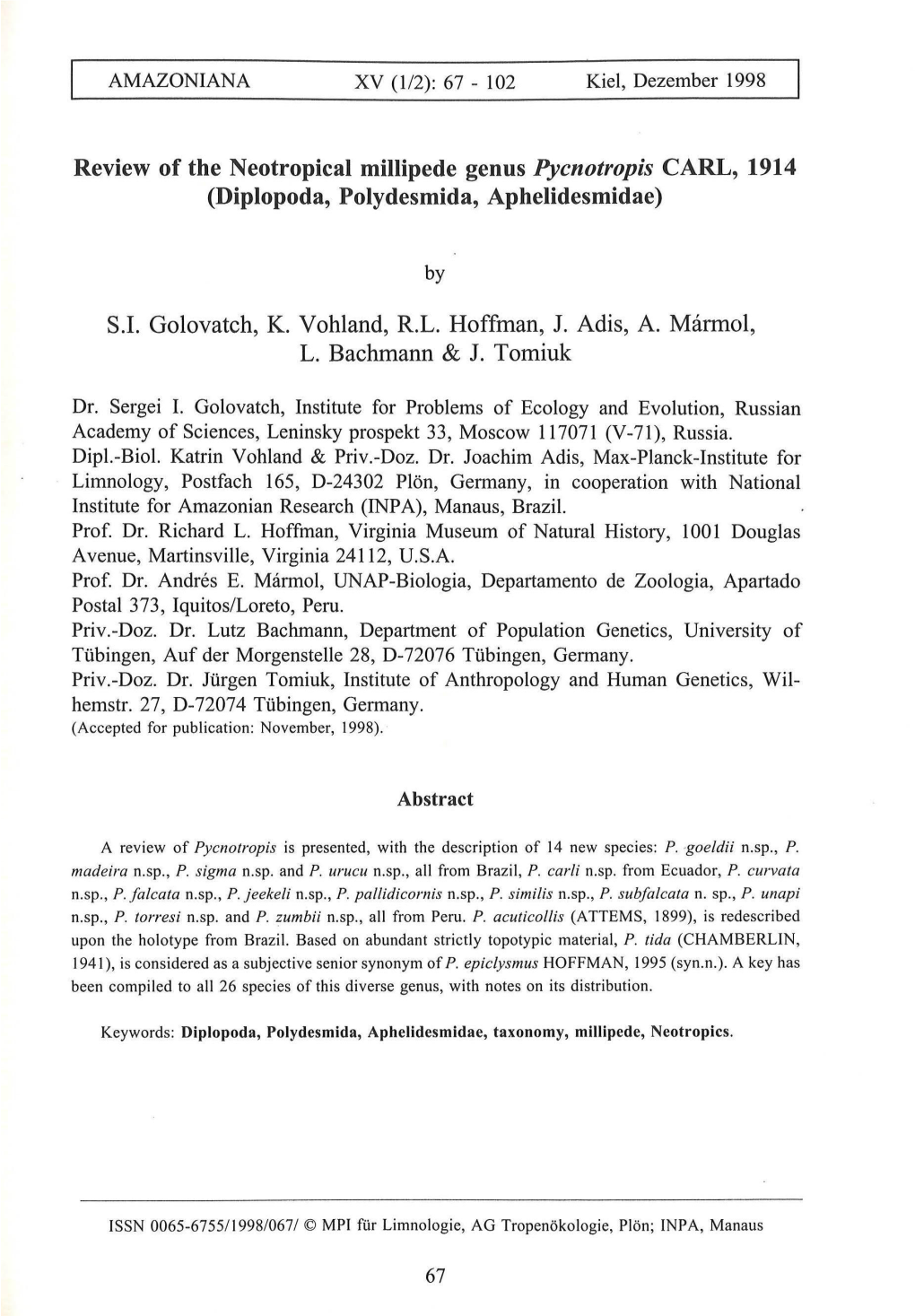 Review of the Neotropical Millipede Genus Þcnotropis CARL, 1914 (Diplopoda, Polydesmida, Aphelidesmidae)