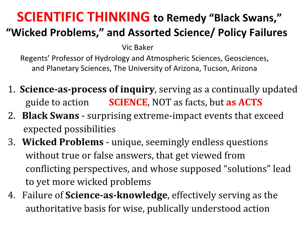 SCIENTIFIC THINKING to Remedy “Black Swans,” “Wicked Probl