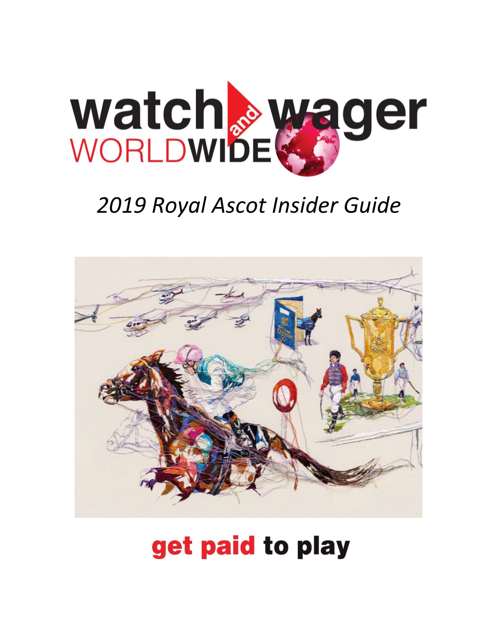 2019 Royal Ascot Insider Guide