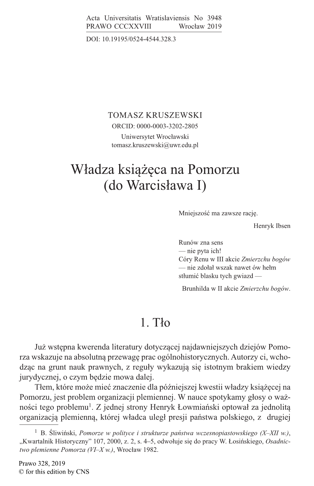 Władza Książęca Na Pomorzu (Do Warcisława I)