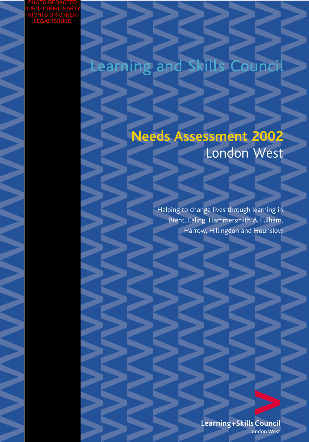 Learning and Skills Council Learning and Skills Council London West Learning and Skills