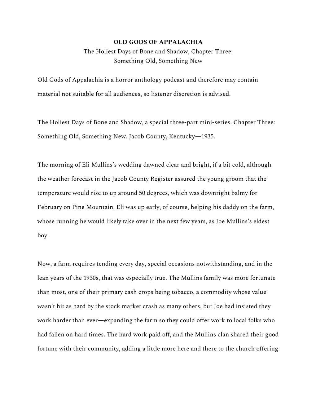 OLD GODS of APPALACHIA the Holiest Days of Bone and Shadow, Chapter Three: Something Old, Something New Old Gods of Appalachia I