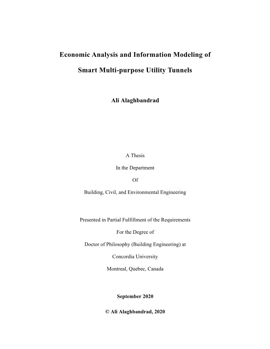 Economic Analysis and Information Modeling of Smart Multi-Purpose Utility Tunnels and Submitted in Partial Fulfillment of the Requirements for the Degree Of