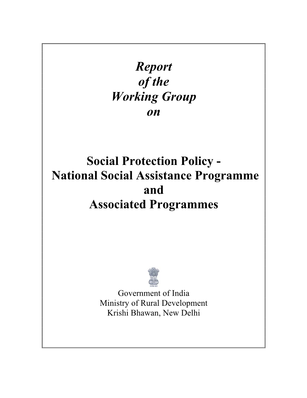 Report of the Working Group On