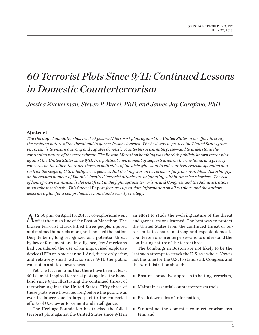 60 Terrorist Plots Since 9/11: Continued Lessons in Domestic Counterterrorism