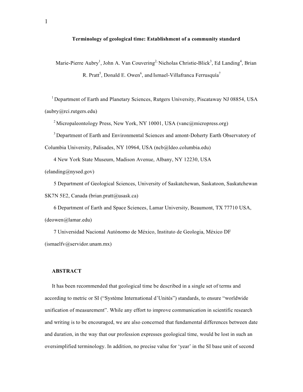 Terminology of Geological Time: Establishment of a Community Standard