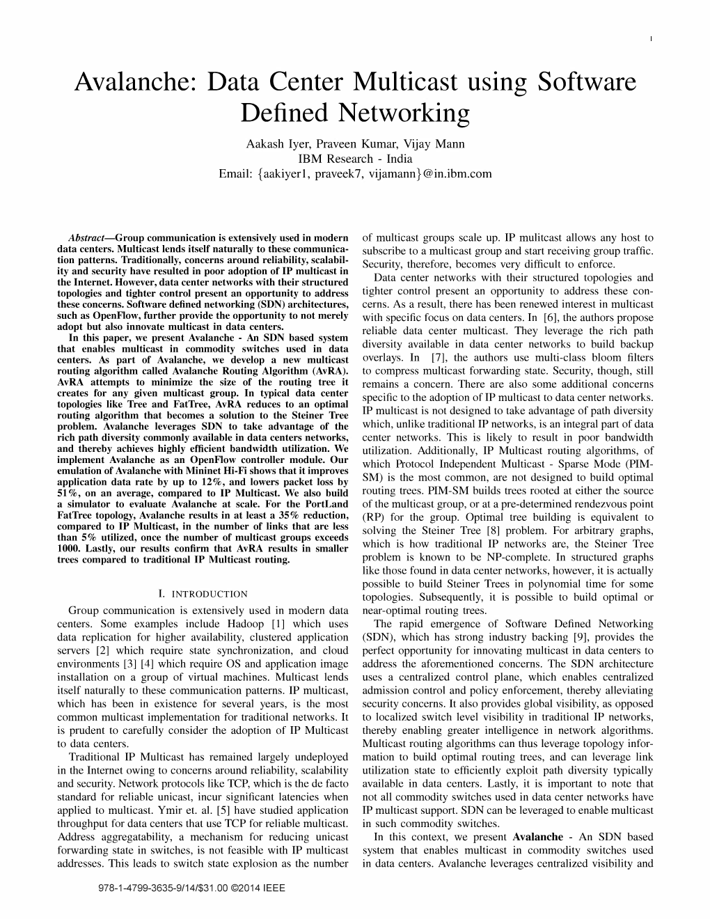 Avalanche: Data Center Multicast Using Software Defined Networking