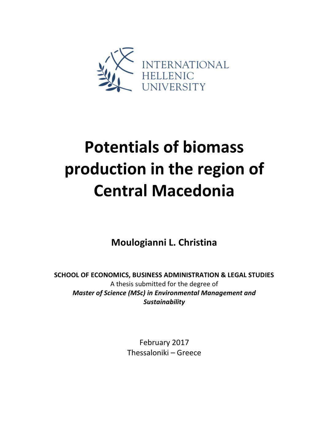 Potentials of Biomass Production in the Region of Central Macedonia