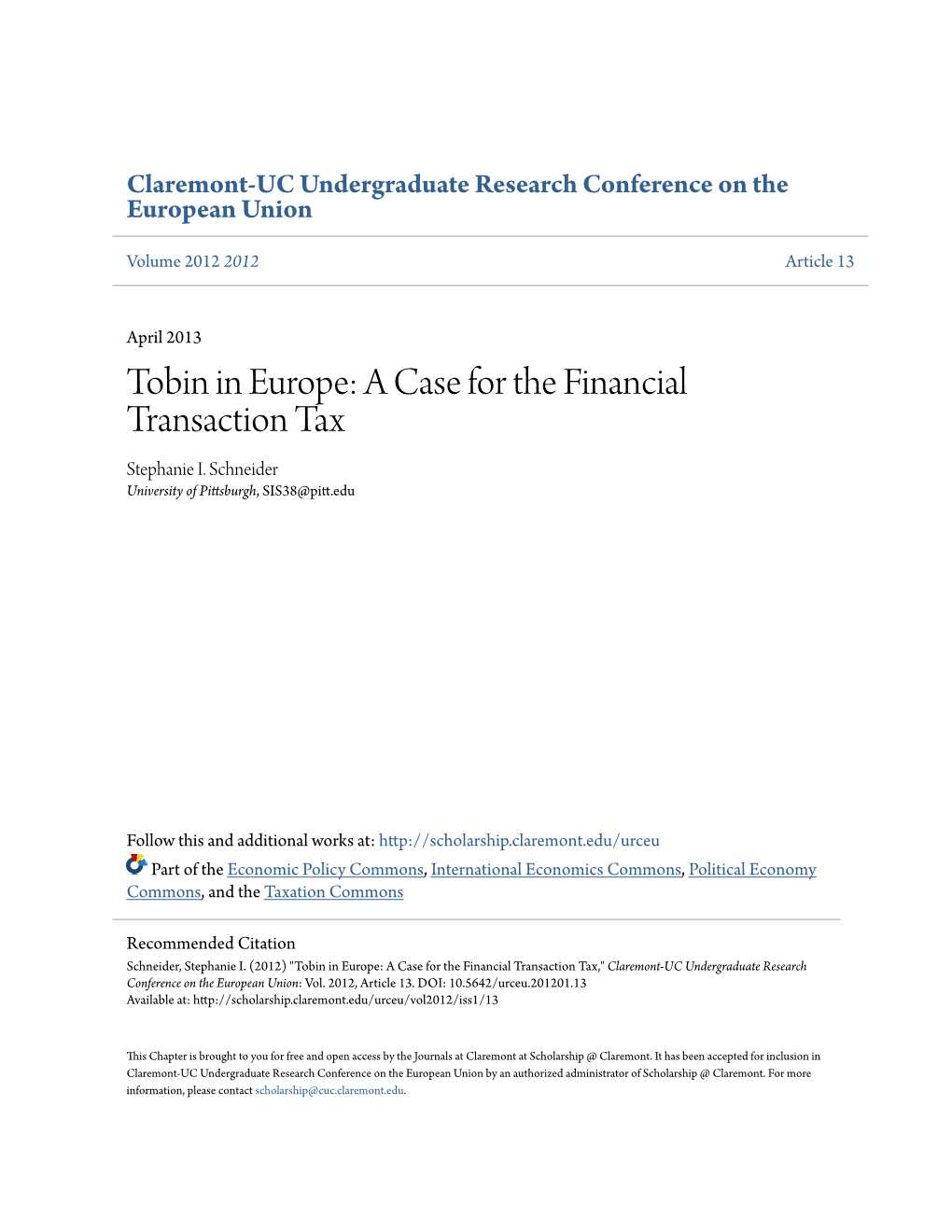 A Case for the Financial Transaction Tax Stephanie I