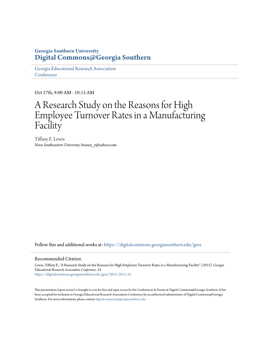 A Research Study on the Reasons for High Employee Turnover Rates in a Manufacturing Facility Tiffany E