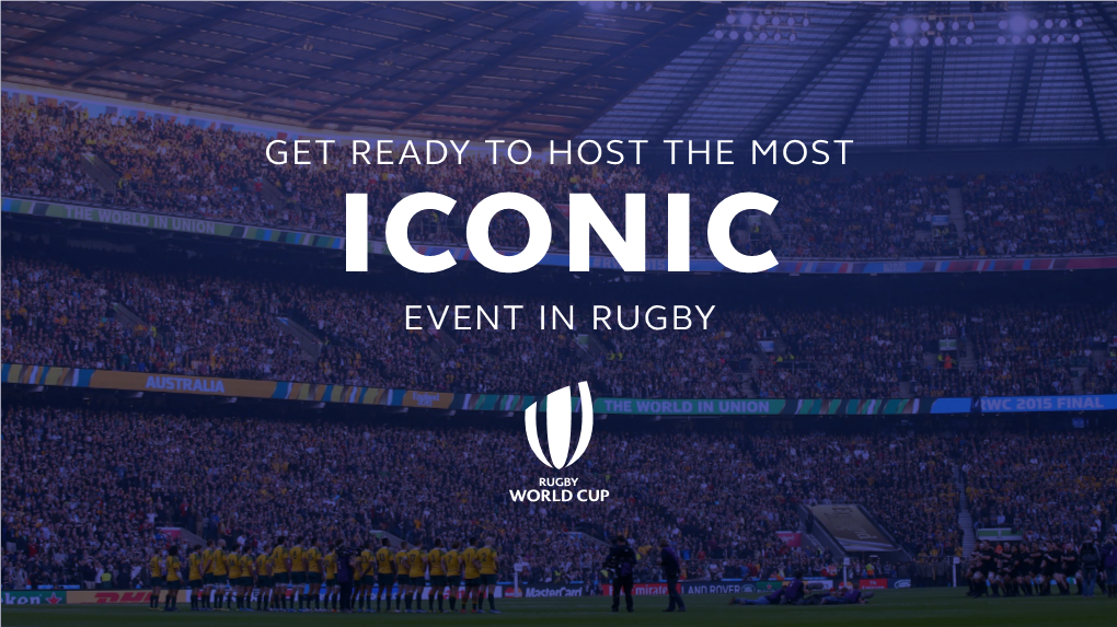 The Opportunity to Host Rugby World