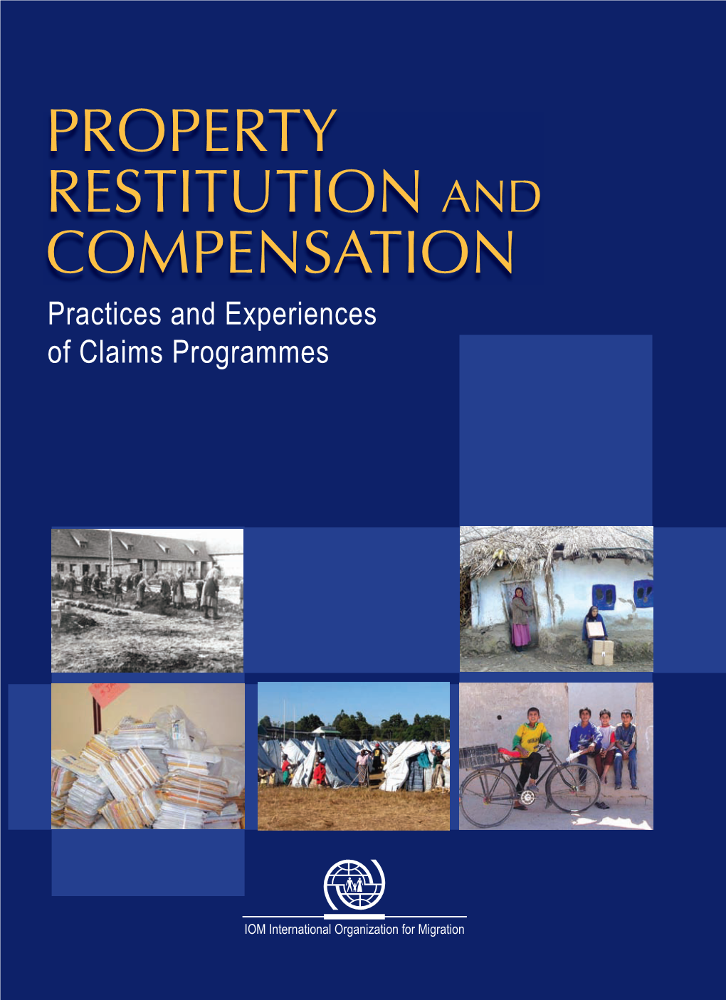 Property Restitution and Compensation