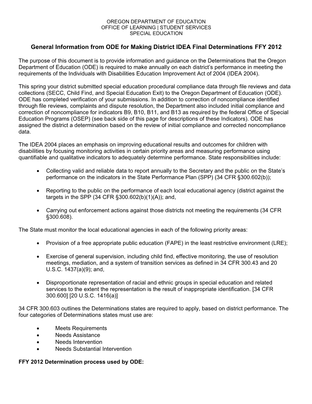 General Information from ODE for Making District IDEA Final Determinations FFY 2012