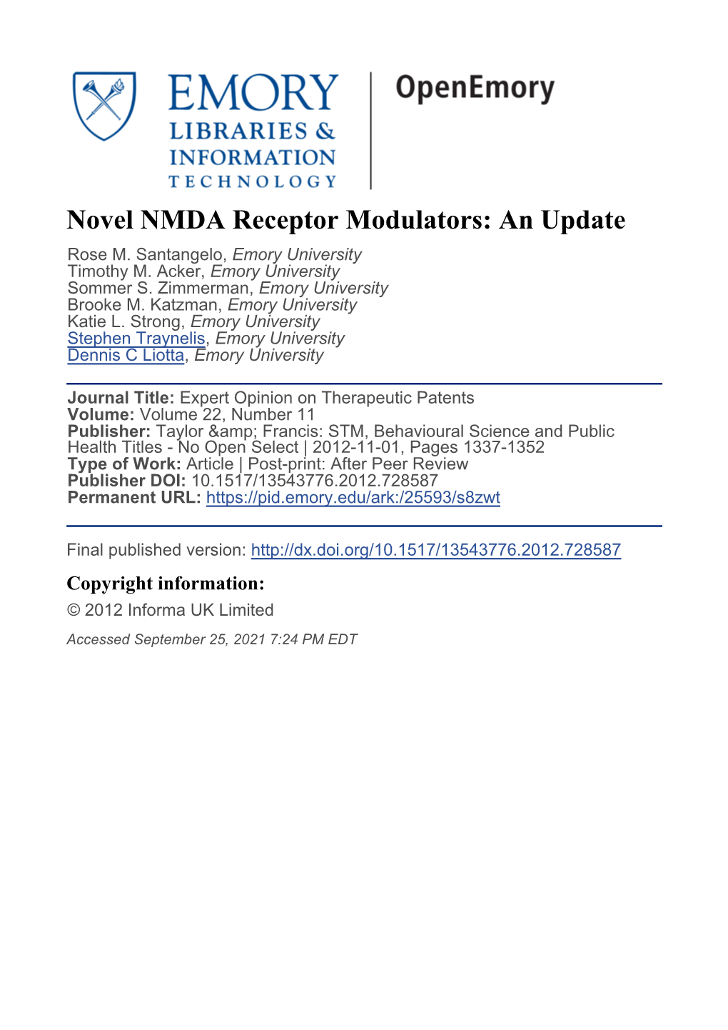 Novel NMDA Receptor Modulators: an Update Rose M