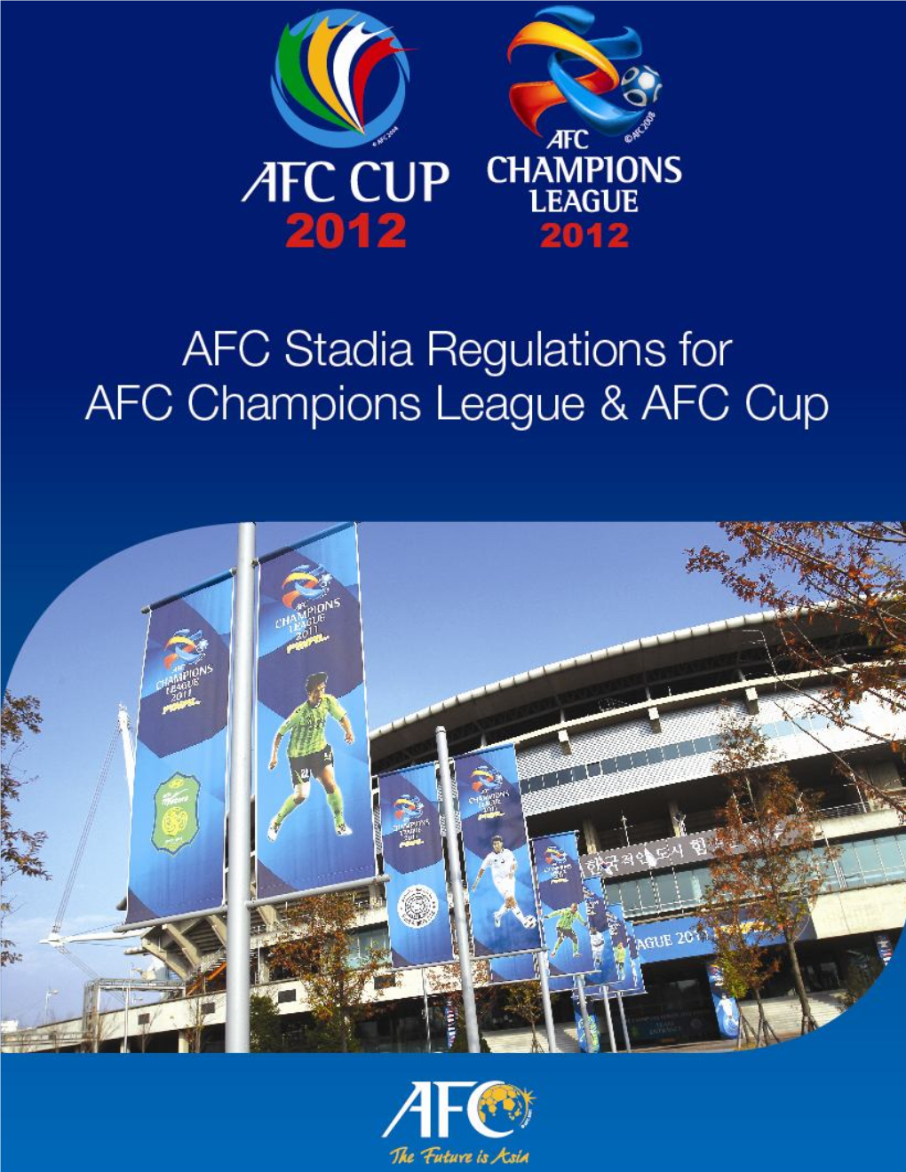 AFC Stadia Regulations for AFC Champions League AFC Cup