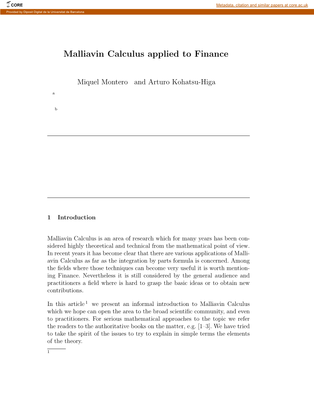 Malliavin Calculus Applied to Finance