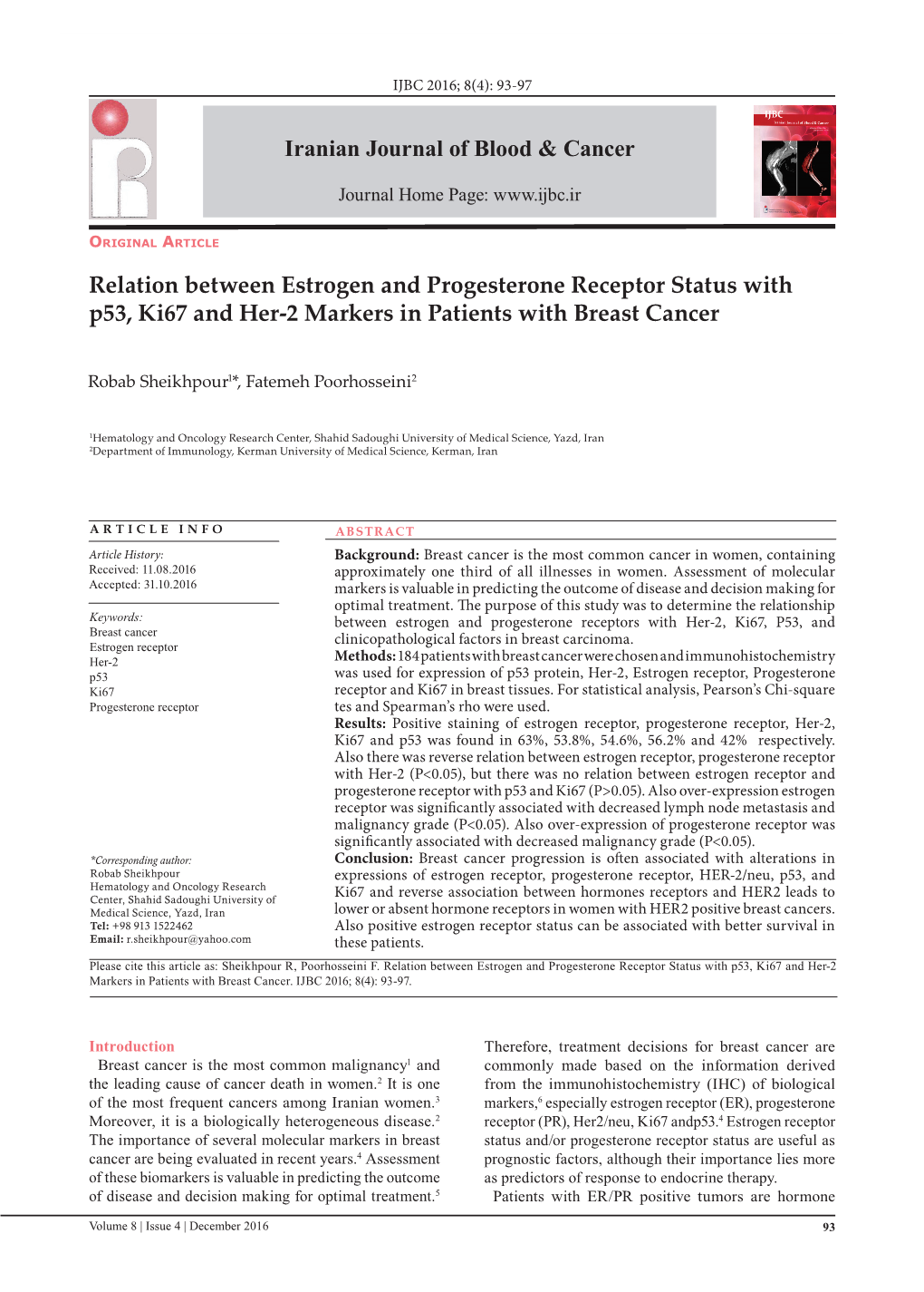 Relation Between Estrogen and Progesterone Receptor Status with P53, Ki67 and Her-2 Markers in Patients with Breast Cancer