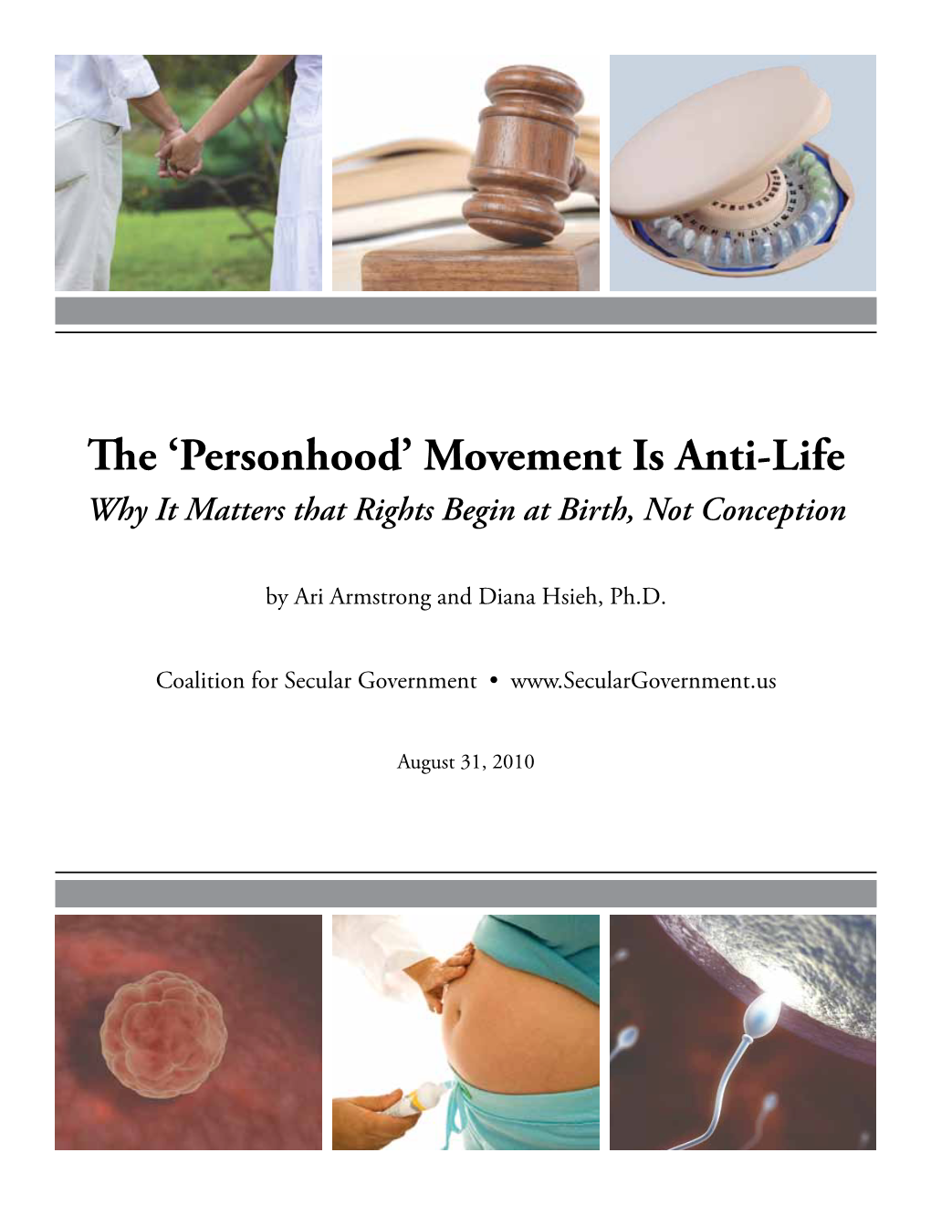 Personhood’ Movement Is Anti-Life Why It Matters That Rights Begin at Birth, Not Conception