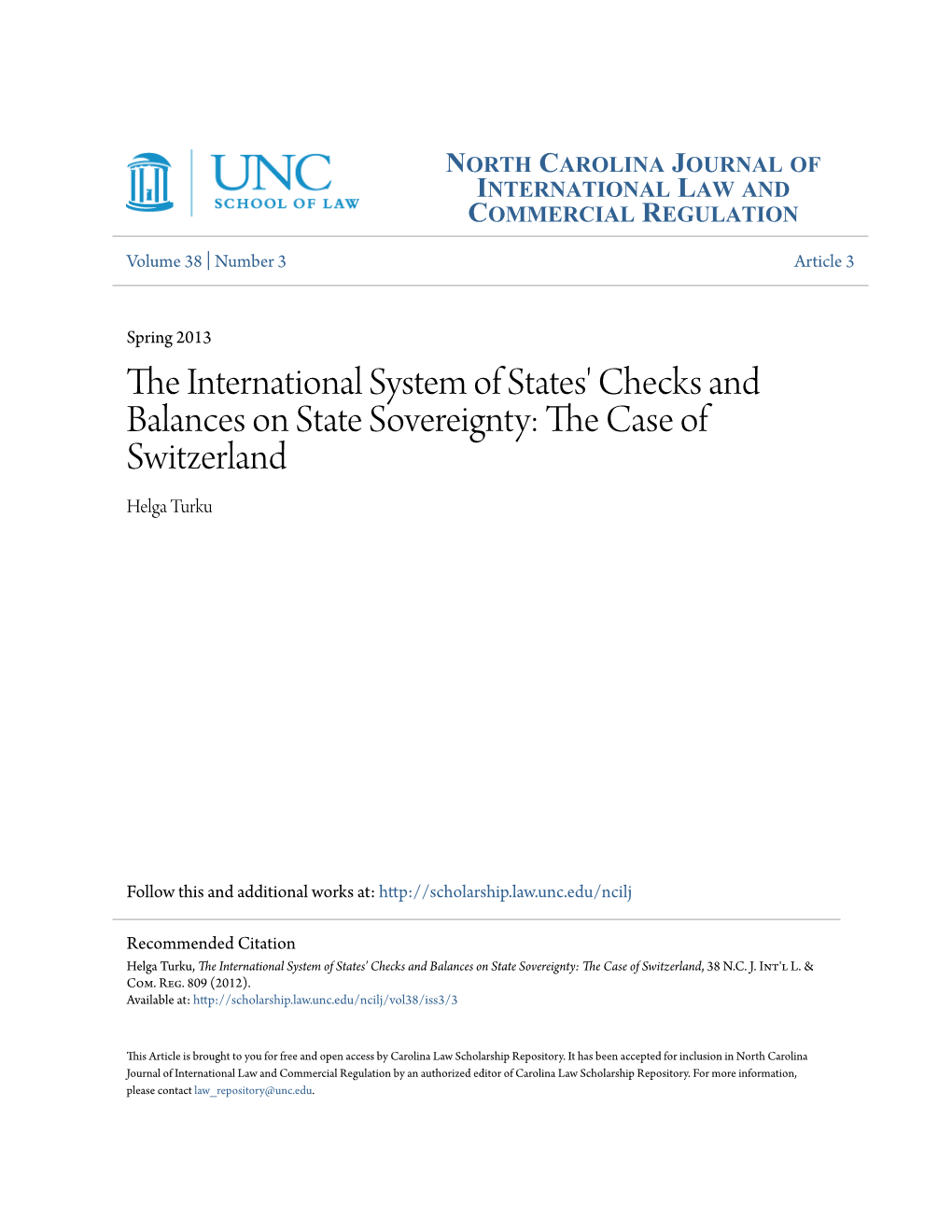 The International System of States' Checks and Balances on State Sovereignty: the Case of Switzerland, 38 N.C