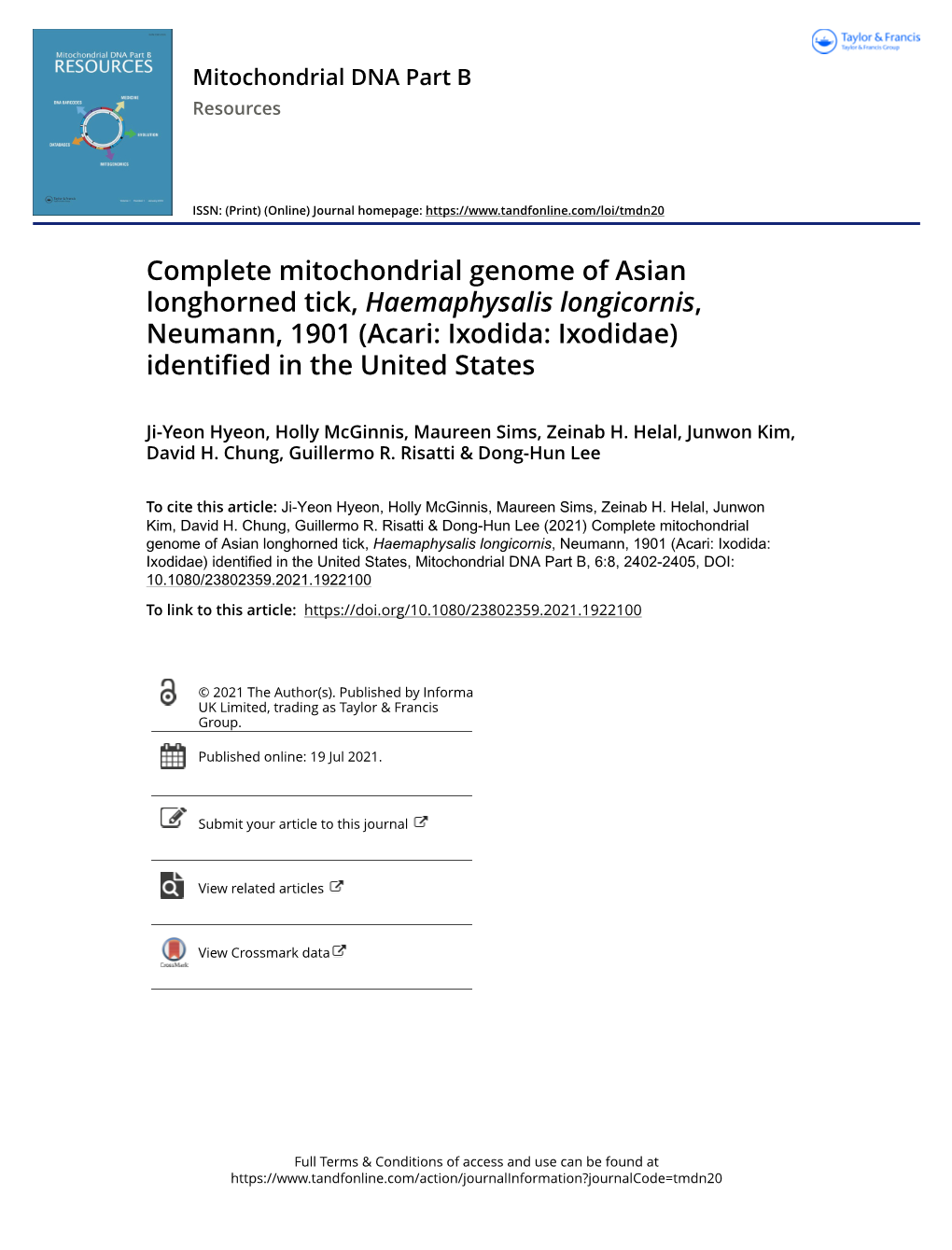 Complete Mitochondrial Genome of Asian Longhorned Tick, Haemaphysalis Longicornis, Neumann, 1901 (Acari: Ixodida: Ixodidae) Identified in the United States