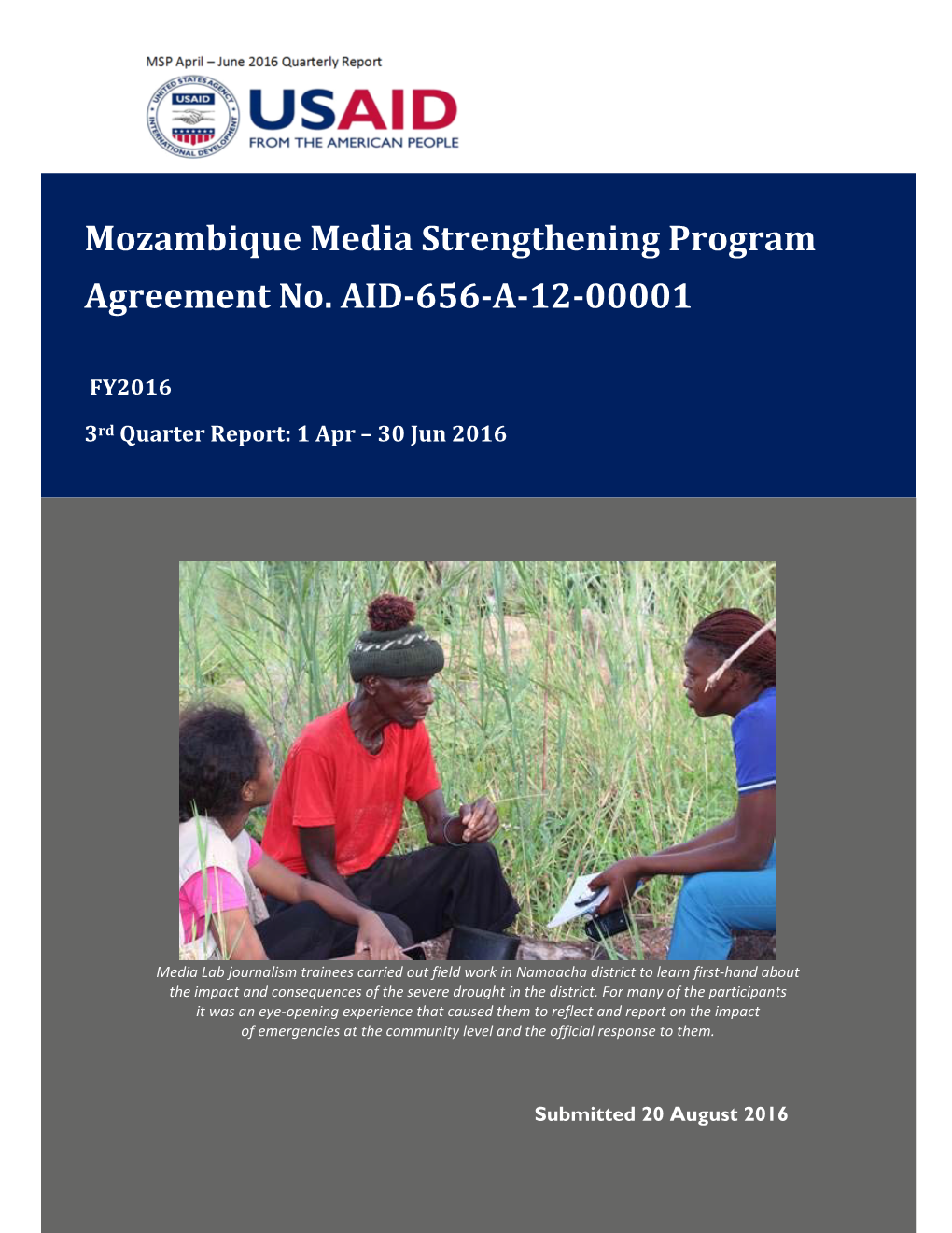 Mozambique Media Strengthening Program Agreement No. AID-656-A