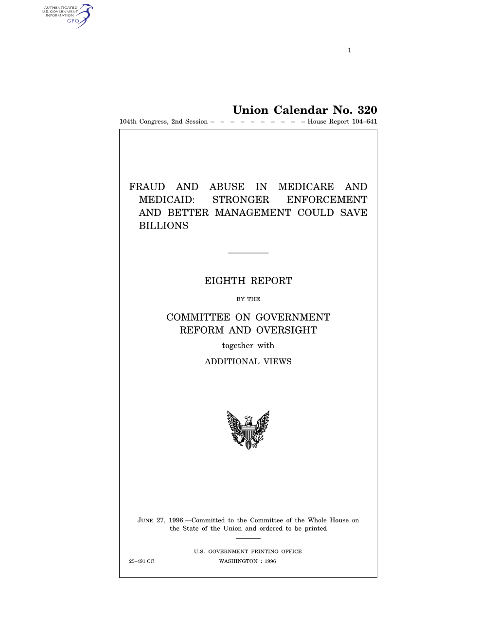 Union Calendar No. 320 104Th Congress, 2Nd Session –––––––––– House Report 104–641