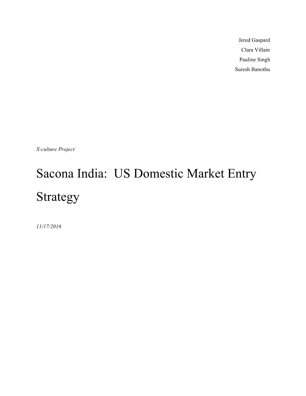 Sacona India: US Domestic Market Entry Strategy