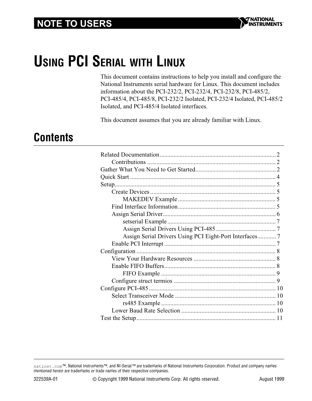 USING PCI SERIAL with LINUX This Document Contains Instructions to Help You Install and Configure the National Instruments Serial Hardware for Linux