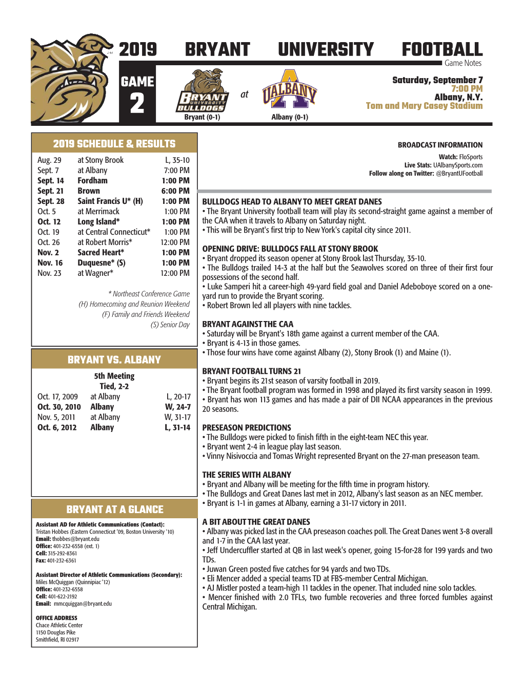 2019 BRYANT UNIVERSITY FOOTBALL Game Notes GAME Saturday, September 7 at 7:00 PM Albany, N.Y