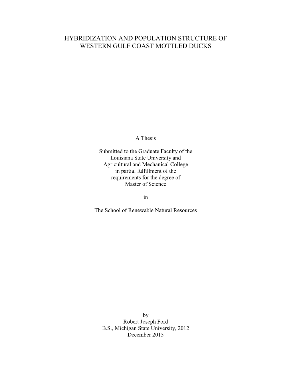 Hybridization and Population Structure of Western Gulf Coast Mottled Ducks