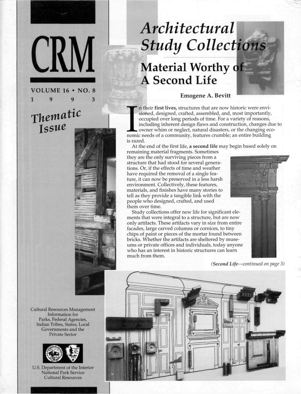 Architectural Study Collections Material Worthy of a Second Life VOLUME 16 • NO