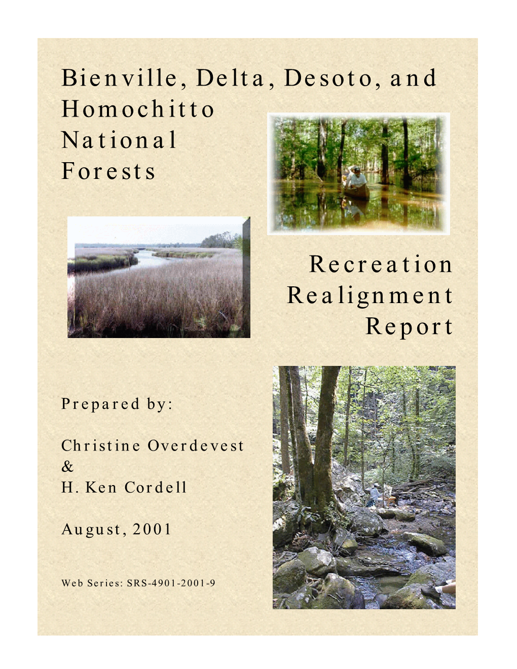 Bienville, Delta, Desoto, and Homochitto National Forests