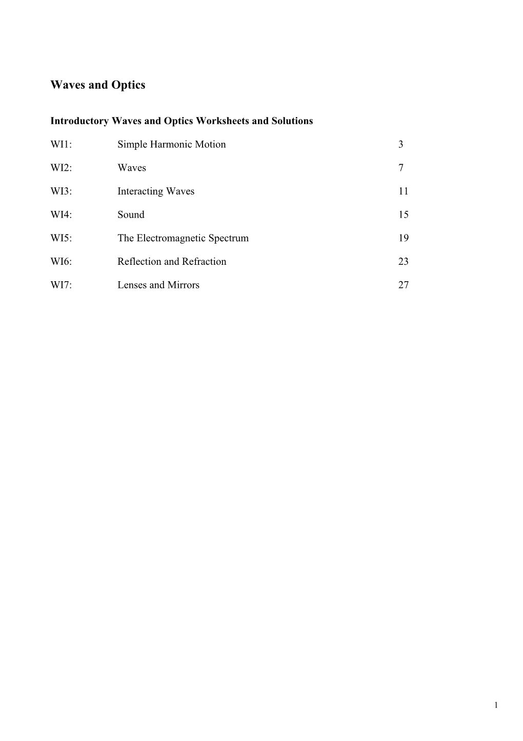 Introductory Waves and Optics Worksheets and Solutions