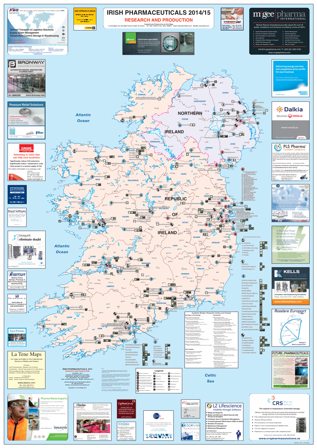 IRISH PHARMACEUTICALS 2014/15 RESEARCH and PRODUCTION Compiled and Produced by La Tene Maps La Tene Maps: P.O
