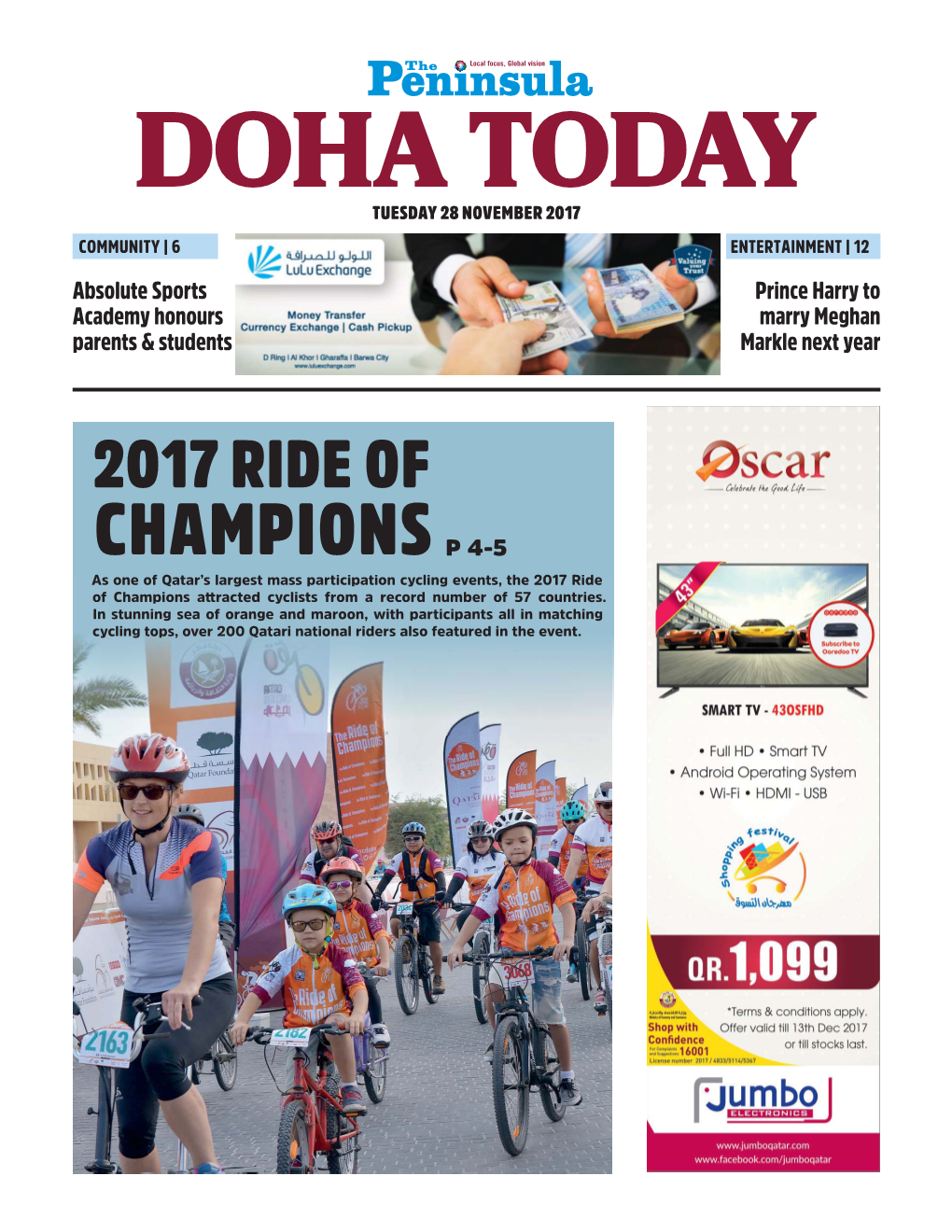 CHAMPIONS P 4-5 As One of Qatar’S Largest Mass Participation Cycling Events, the 2017 Ride of Champions Attracted Cyclists from a Record Number of 57 Countries