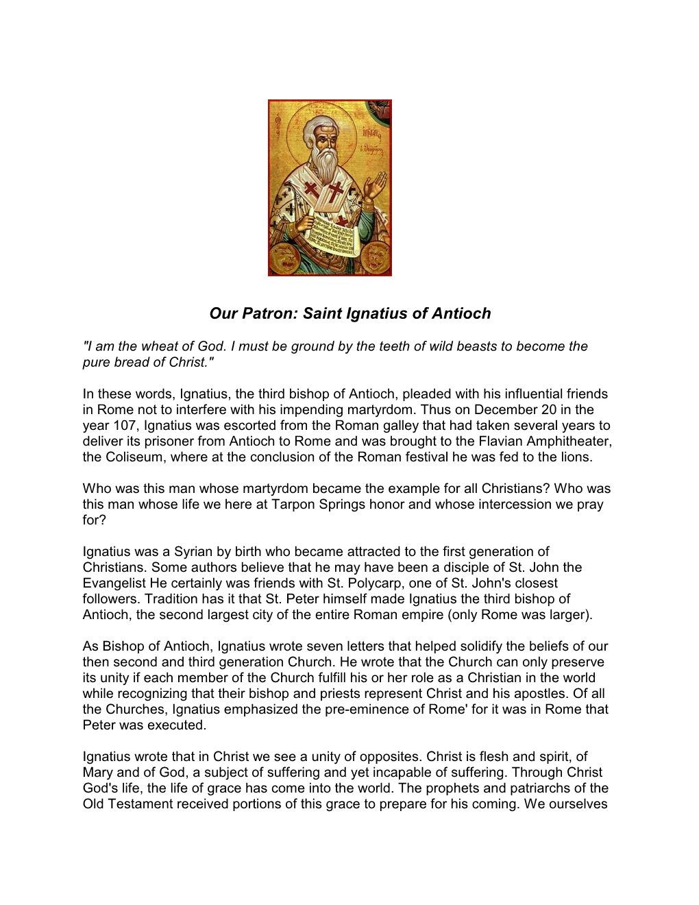 Our Patron: Saint Ignatius of Antioch