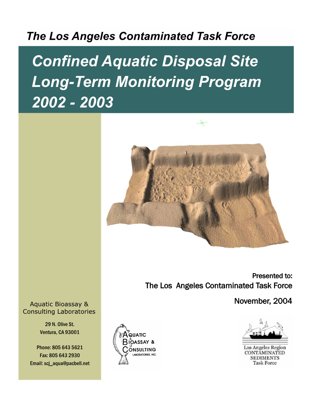 Confined Aquatic Disposal Site Long-Term Monitoring Program 2002 - 2003