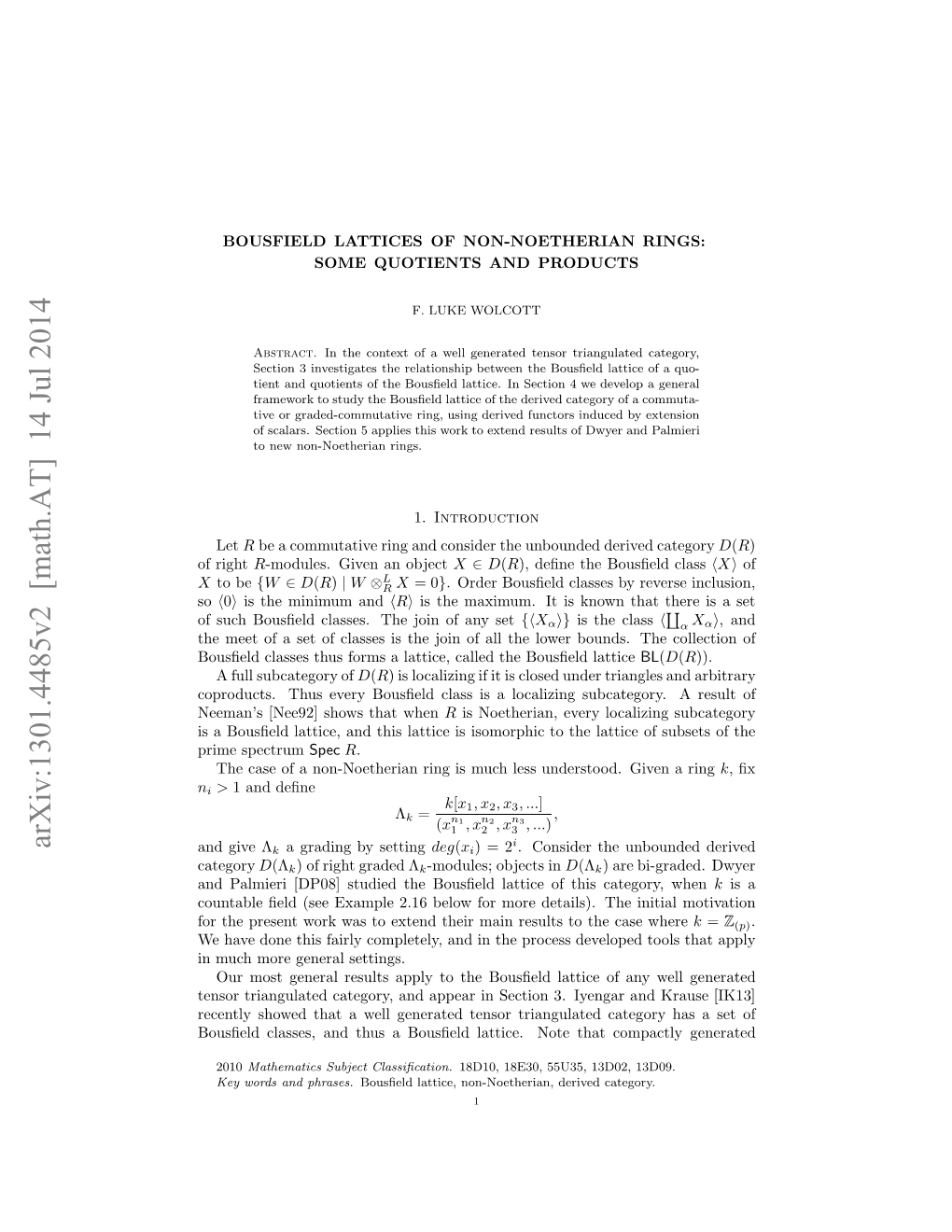 Bousfield Lattices of Non-Noetherian Rings: Some Quotients and Products