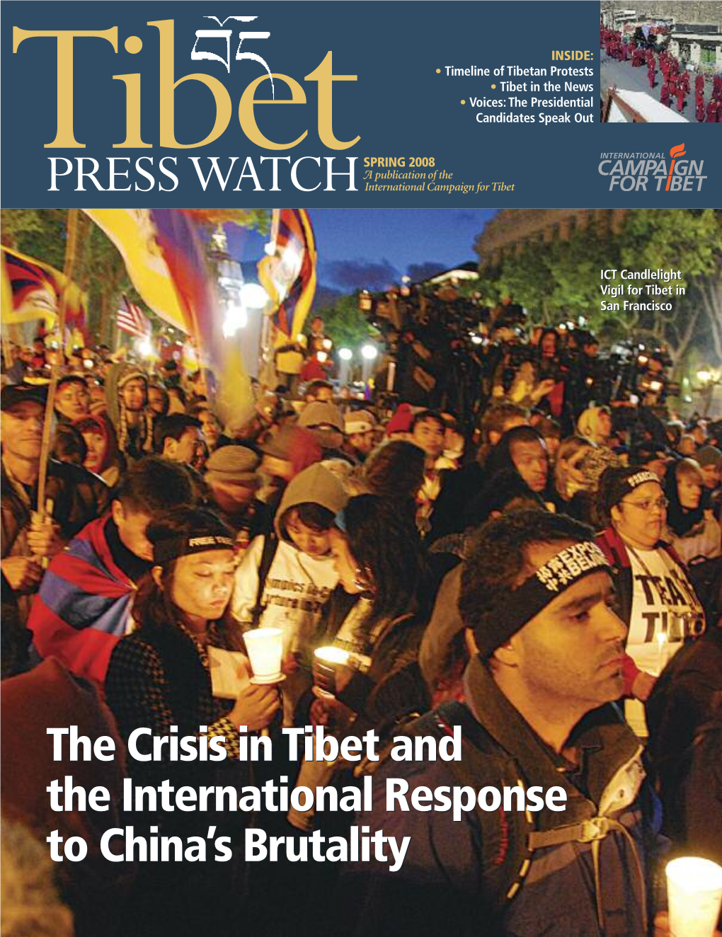 The Crisis in Tibet and the International Response to China's