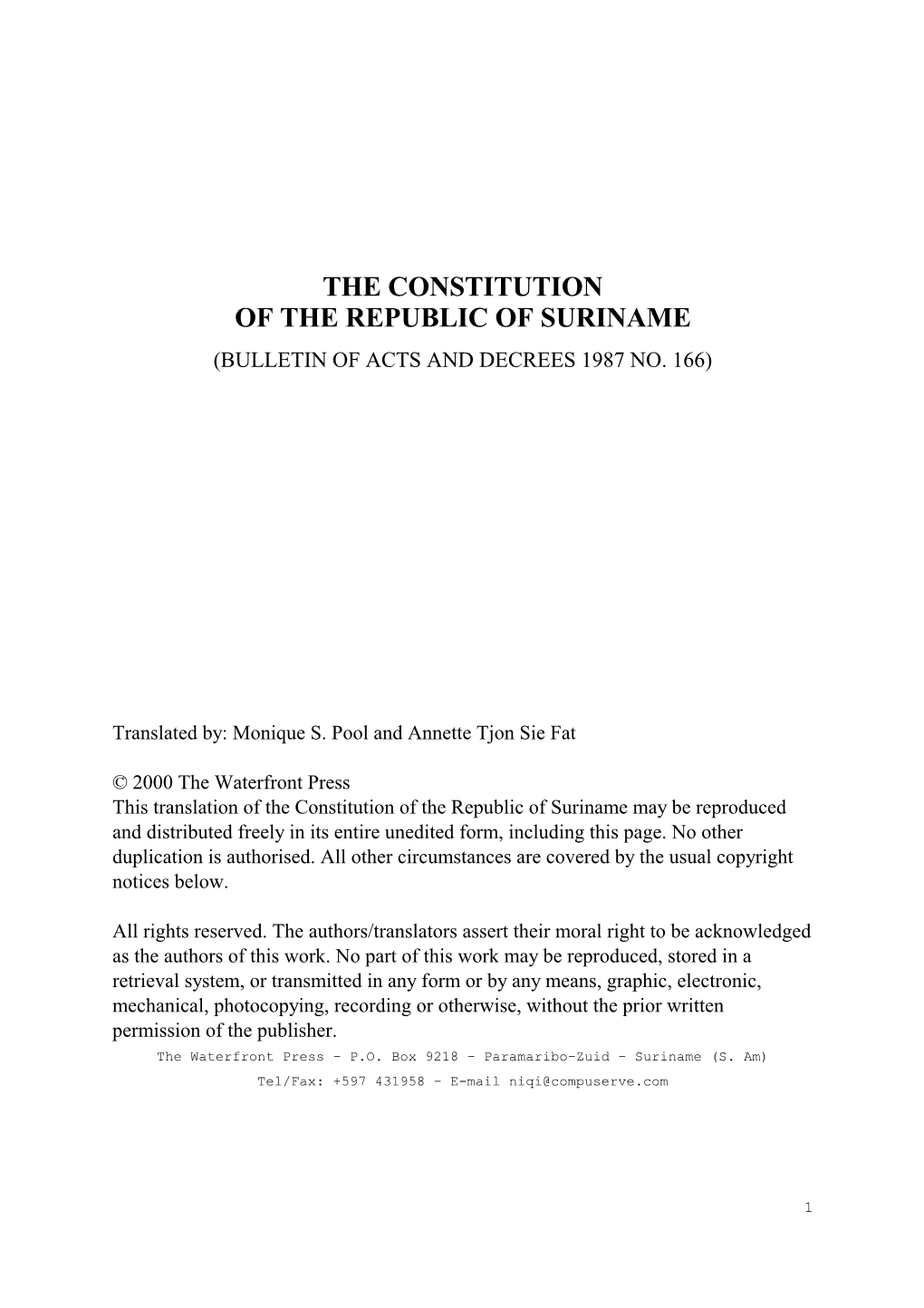 The Constitution of the Republic of Suriname (Bulletin of Acts and Decrees 1987 No