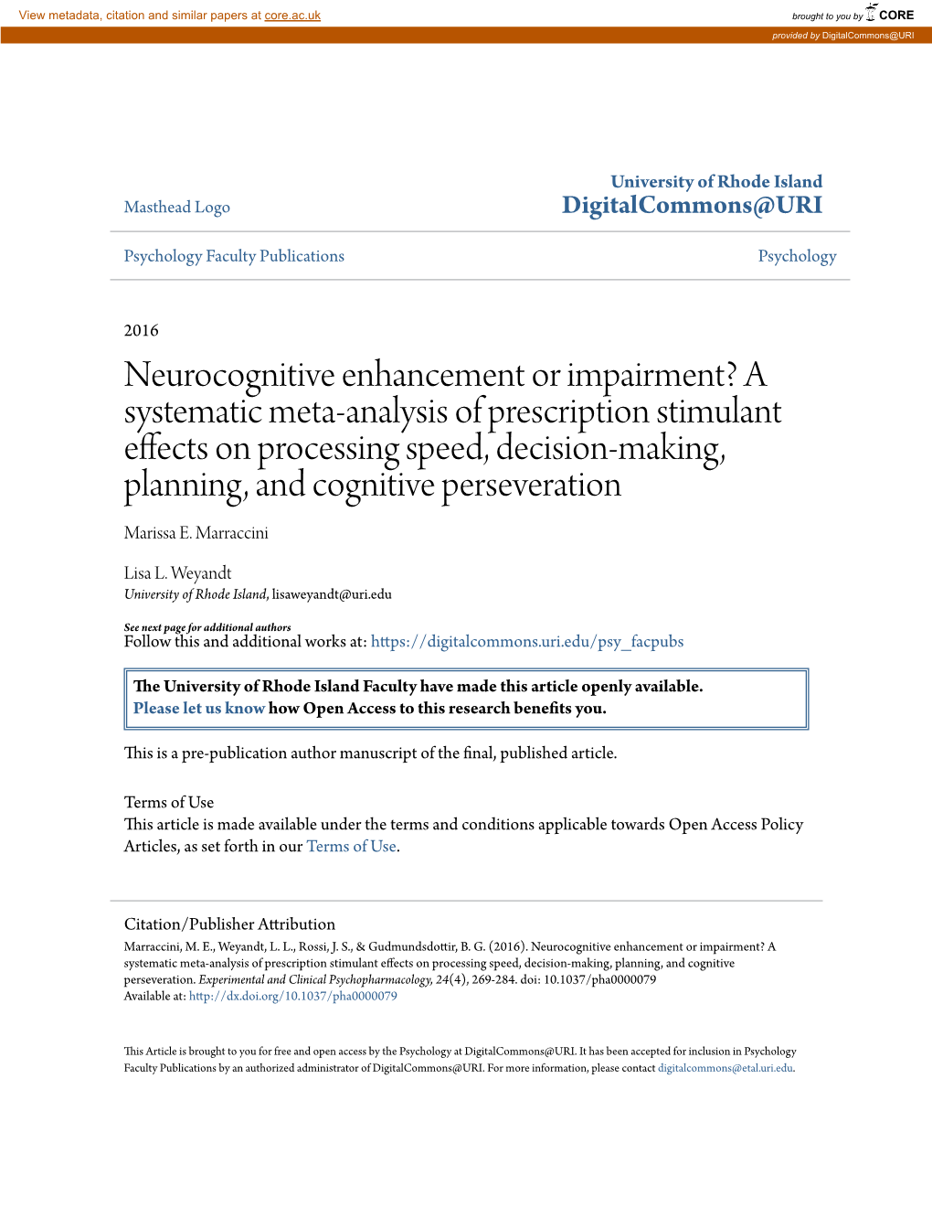 A Systematic Meta-Analysis of Prescription Stimulant Effects on Processing Speed, Decision-Making, Planning, and Cognitive Perseveration Marissa E