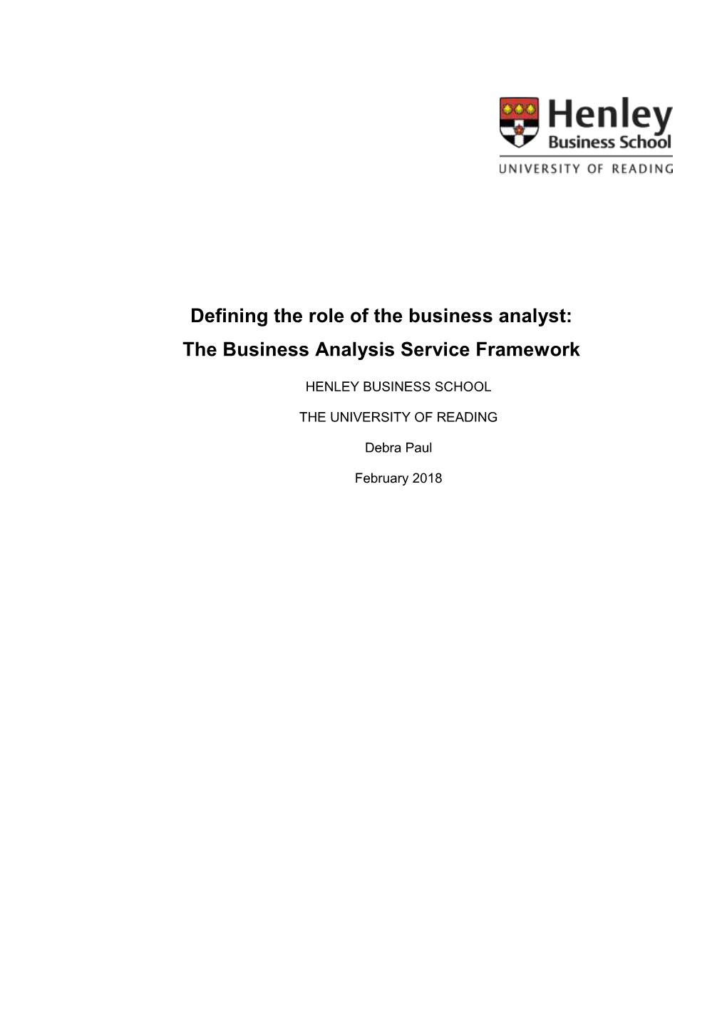 Defining the Role of the Business Analyst: the Business Analysis Service Framework
