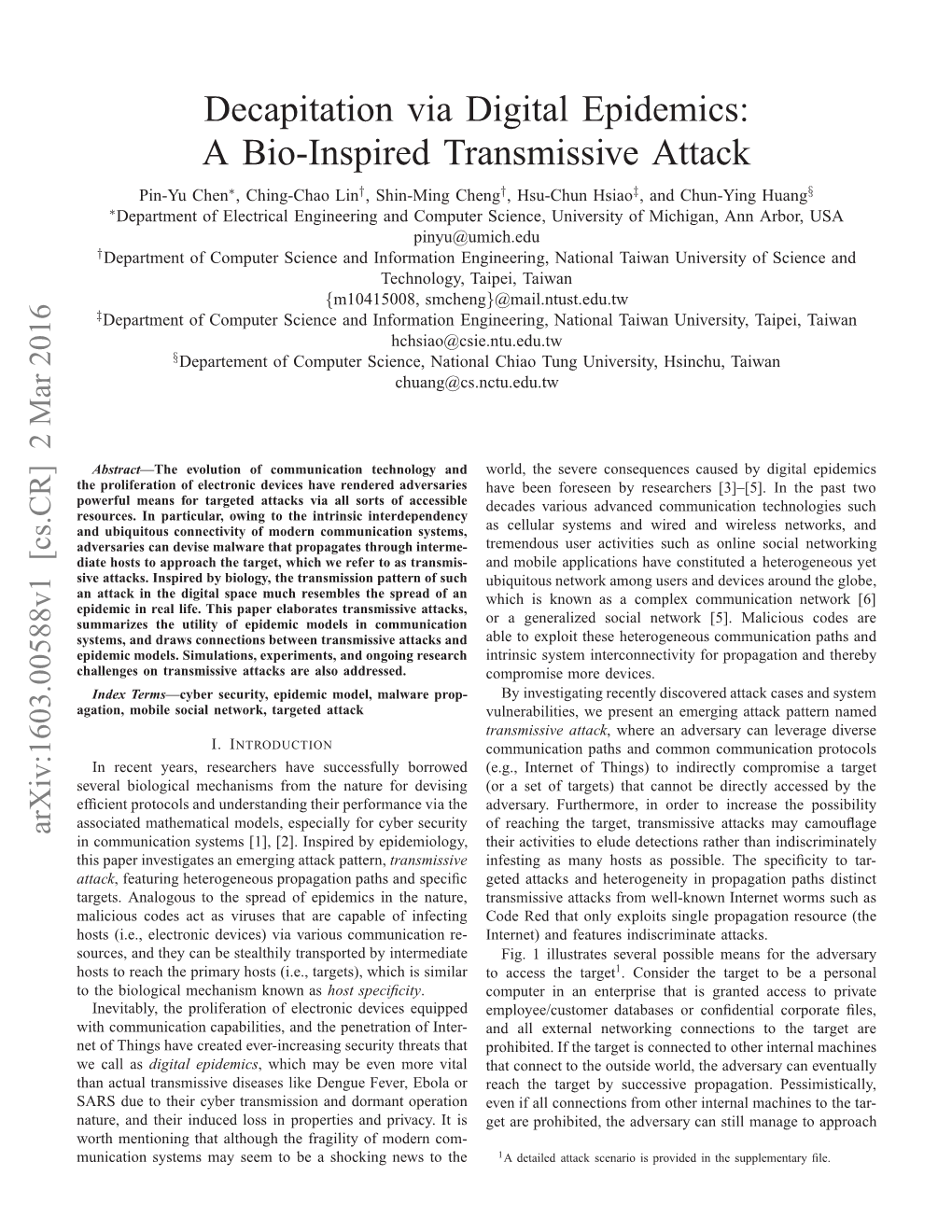 Decapitation Via Digital Epidemics: a Bio-Inspired Transmissive Attack