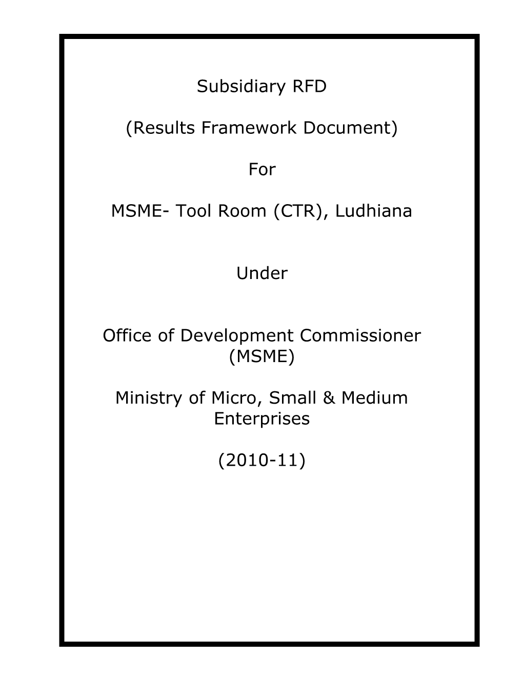 MSME- Tool Room (CTR), Ludhiana