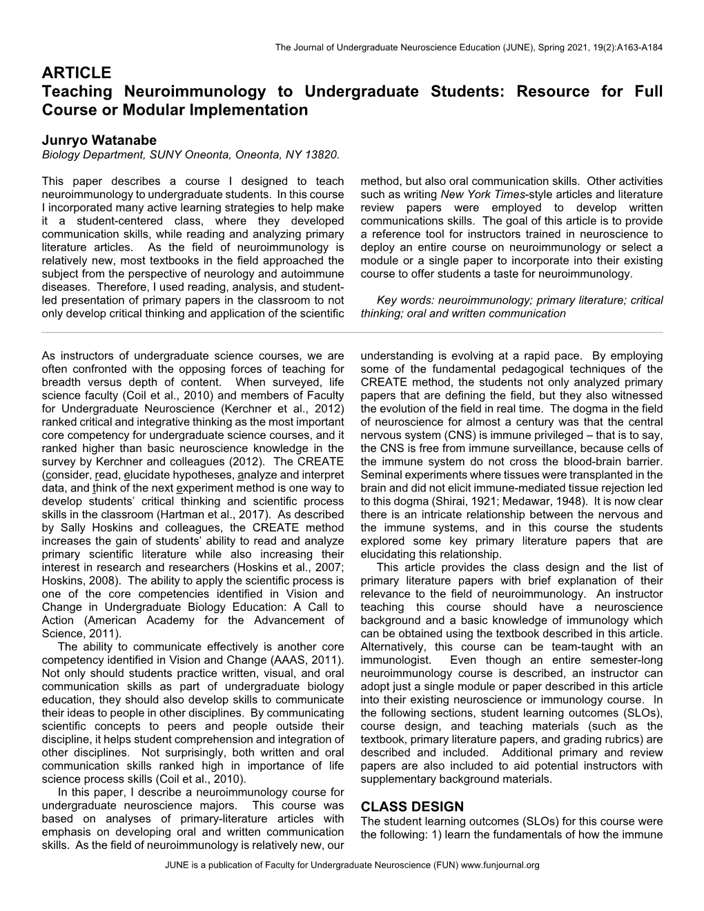 ARTICLE Teaching Neuroimmunology to Undergraduate Students: Resource for Full Course Or Modular Implementation