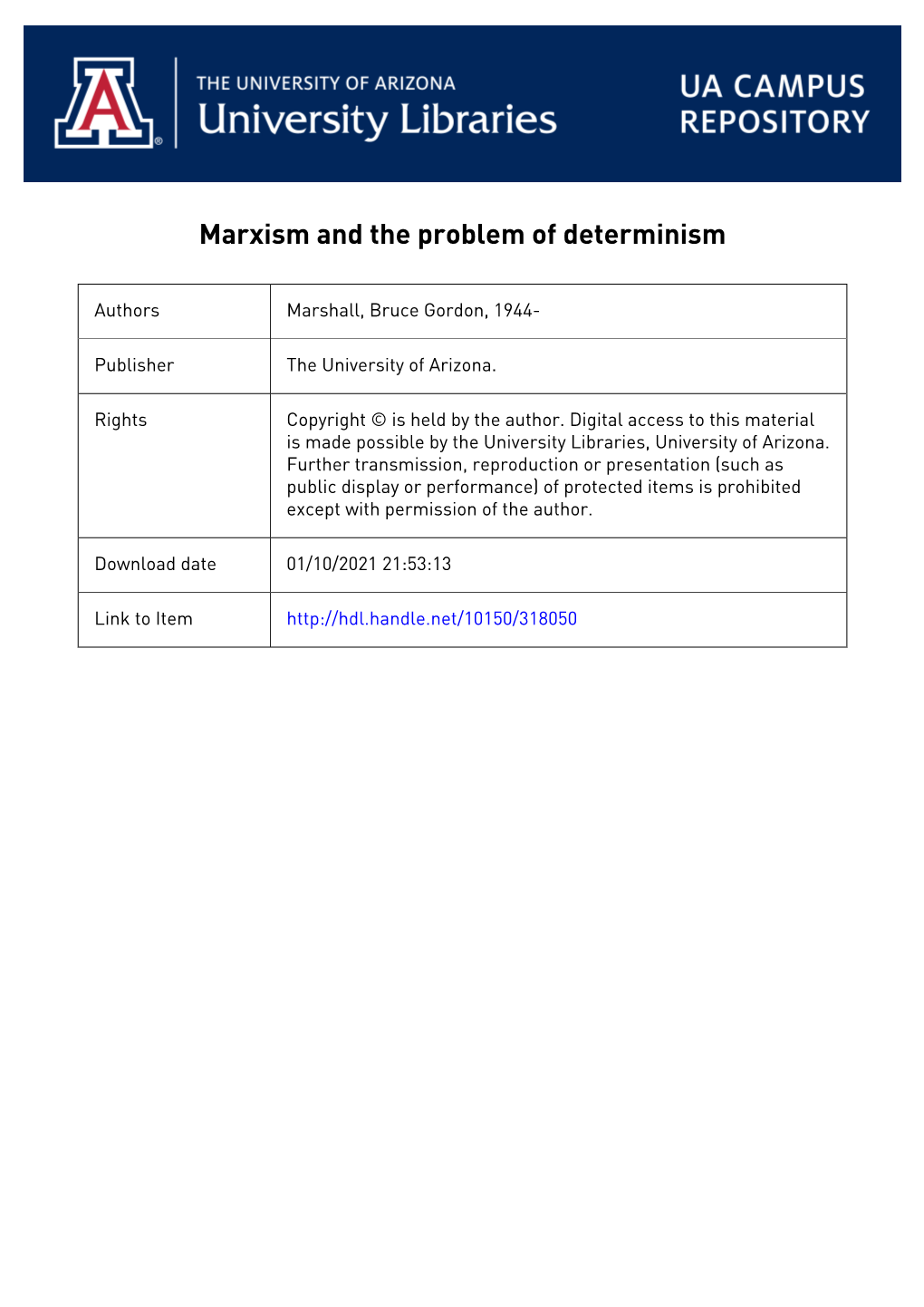 MARXISM and THE- PROBLEM of DETERMINISM by Bruce G